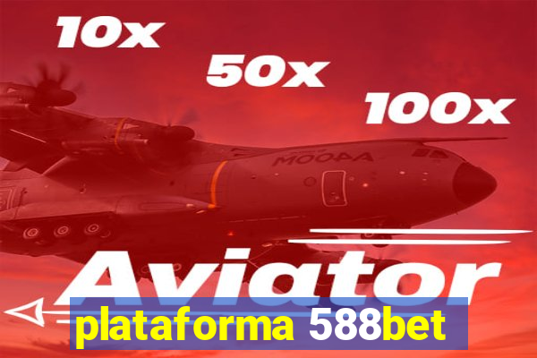 plataforma 588bet